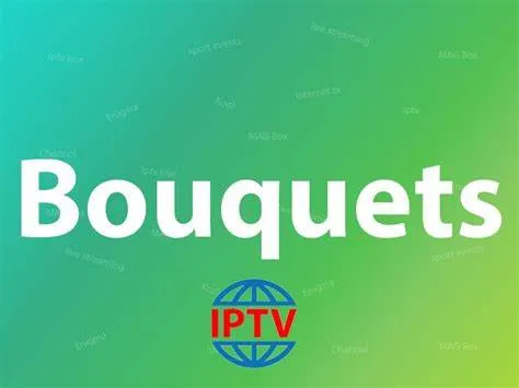 Bouquets IPTV